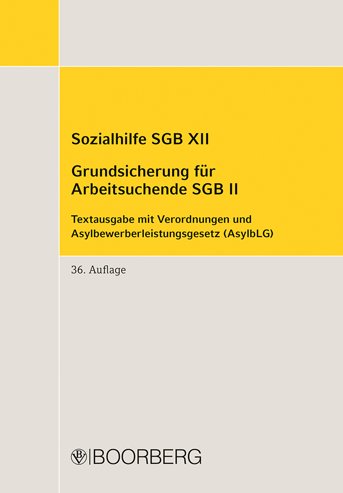 Sozialhilfe SGB XII - Grundsicherung für Arbeitsuchende SGB II