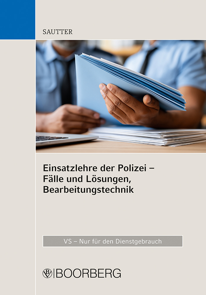 Einsatzlehre der Polizei - Fälle und Lösungen, Bearbeitungstechnik
