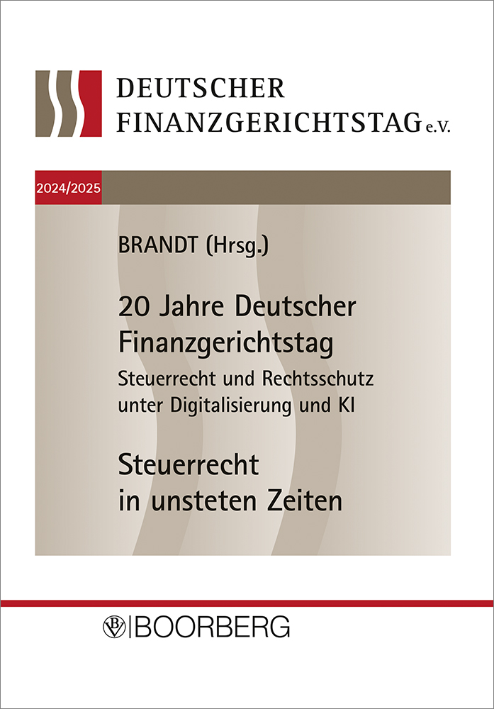 20. und 21. Deutscher Finanzgerichtstag 2024/2025