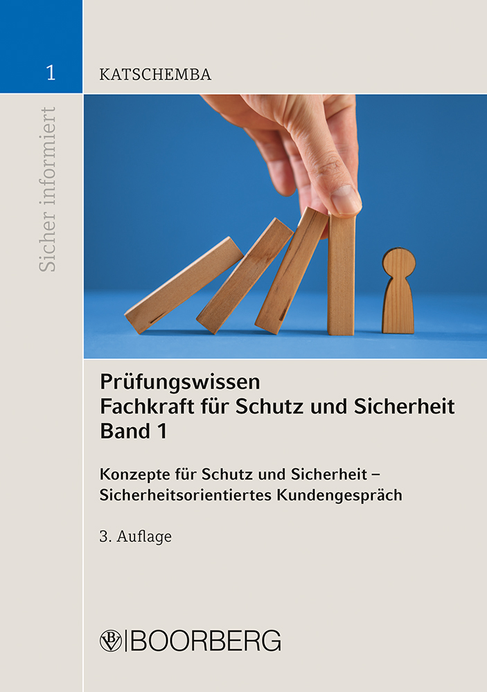 Prüfungswissen Fachkraft für Schutz und Sicherheit, Band 1
