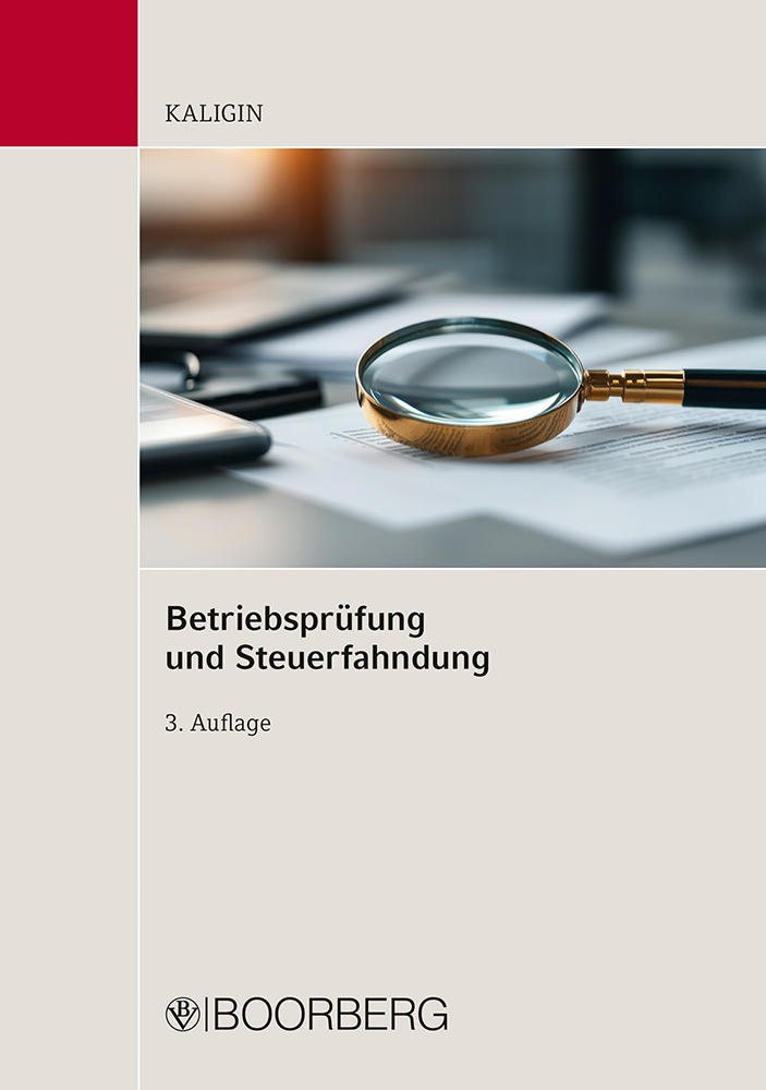 Betriebsprüfung und Steuerfahndung