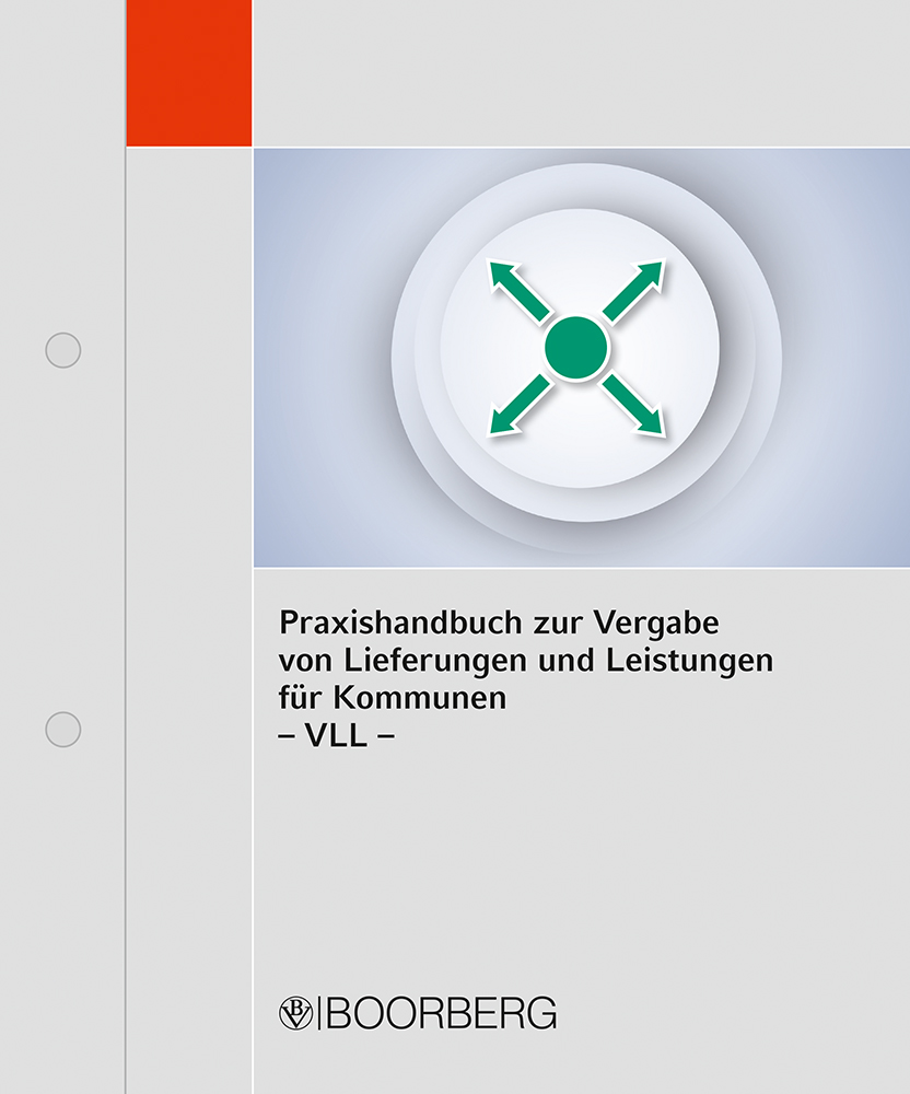 Praxishandbuch zur Vergabe von Lieferungen und Leistungen für Kommunen - VLL -