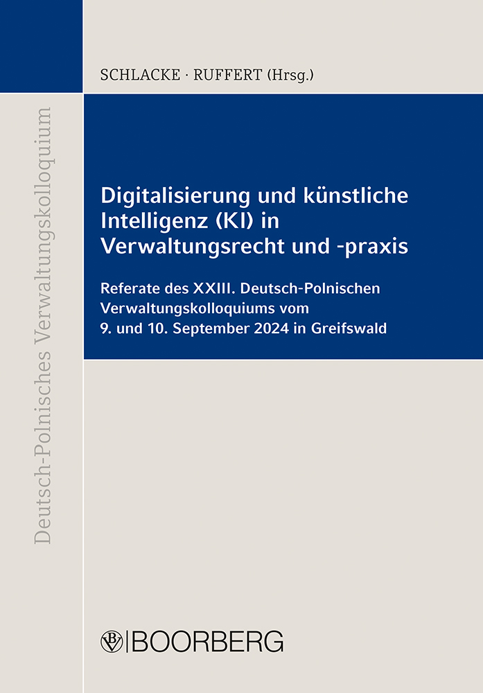 Digitalisierung  und künstliche Intelligenz (KI) in Verwaltungsrecht und -praxis